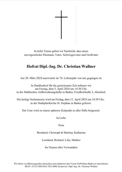 Mehr zu: Hofrat Dipl. Ing. Dr. Christian Wallner verstorben